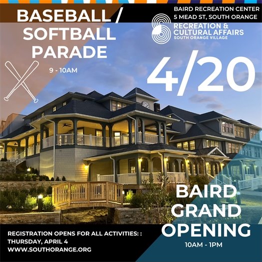 Baseball/Softball Parade and Baird Grand Opening on April 20th from 9am-1pm