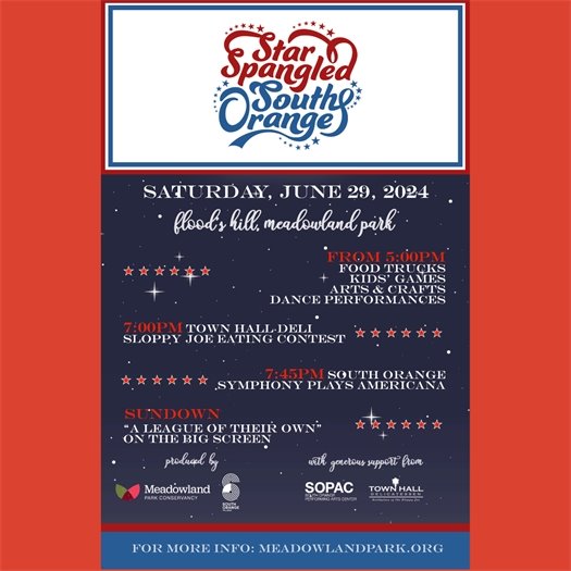 Star Spangled South Orange on Saturday, June 29th from 5pm on Floods Hill