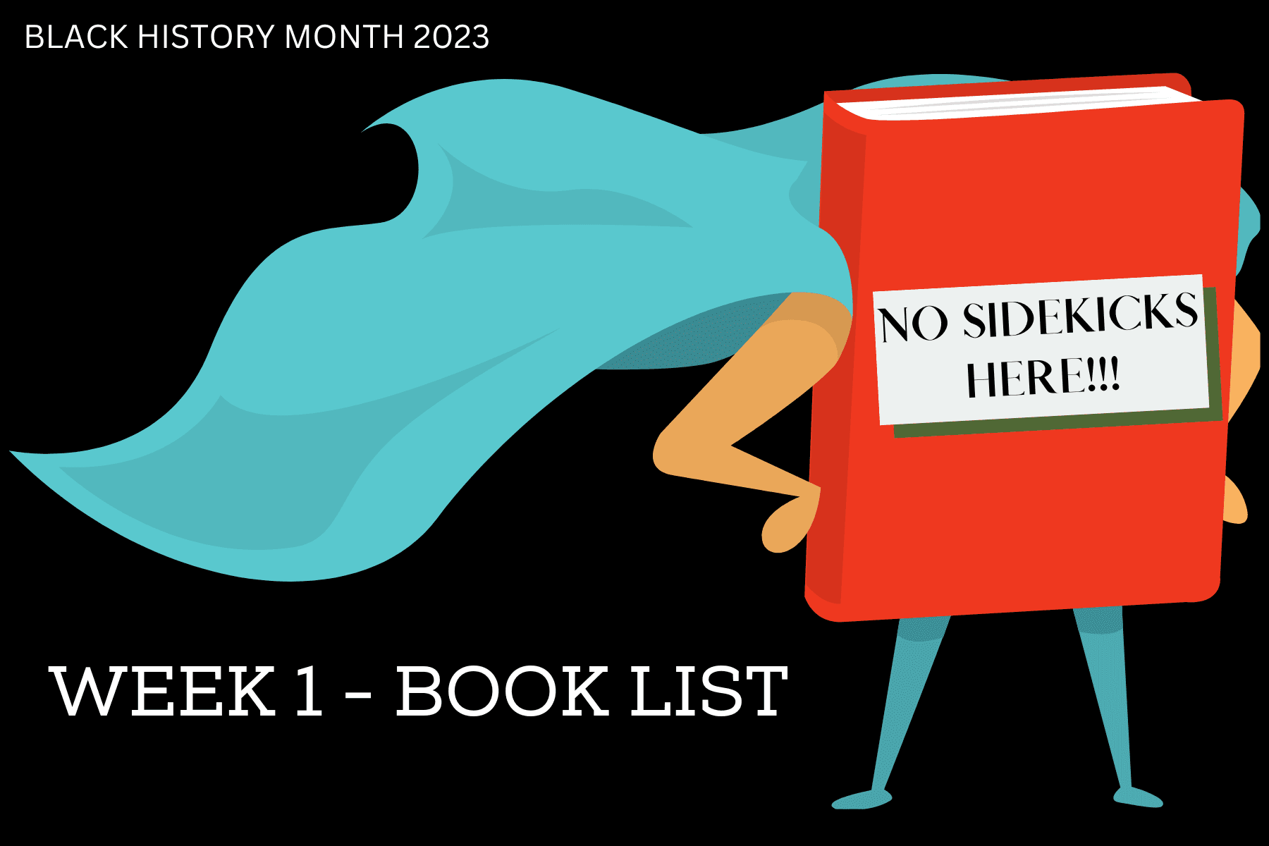 BHM 2023  No Sidekicks