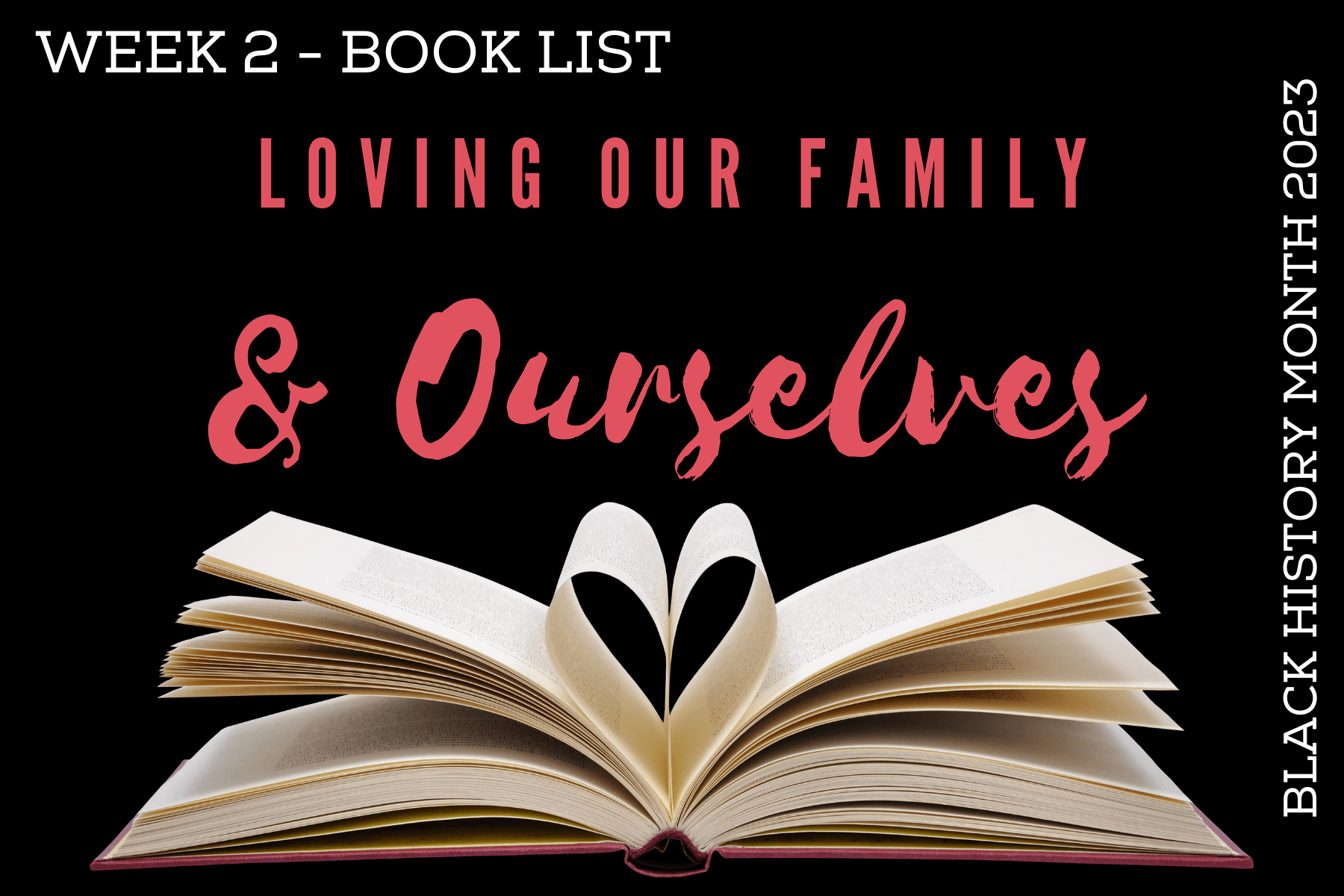 BHM23 Loving Our Family