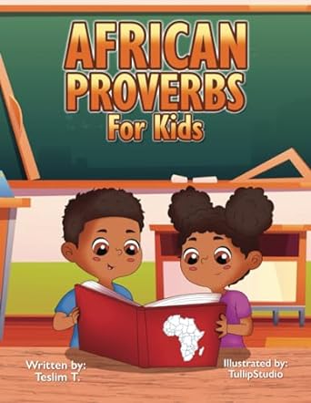 African Proverbs for Kids
